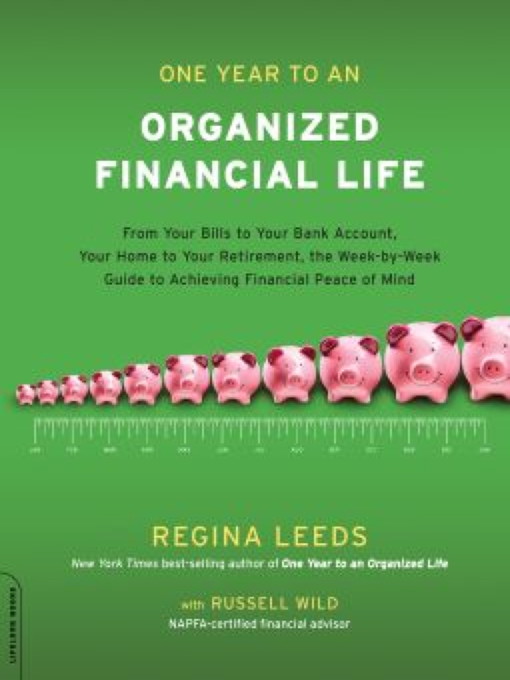 Title details for One Year to an Organized Financial Life by Regina Leeds - Available